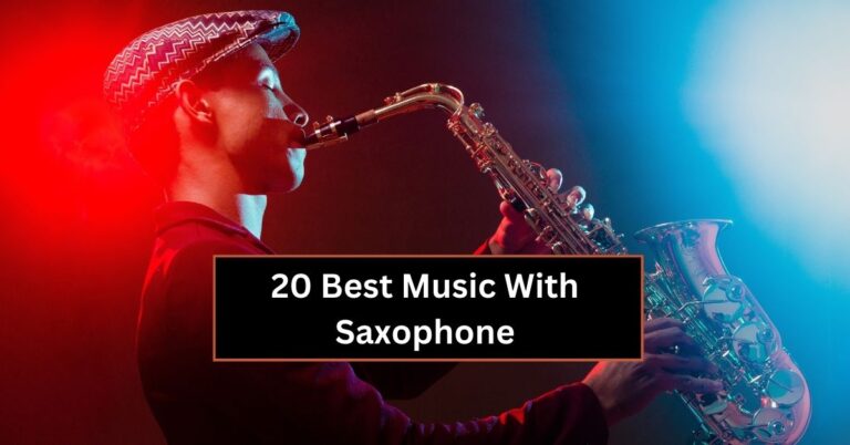20 Best Music With Saxophone